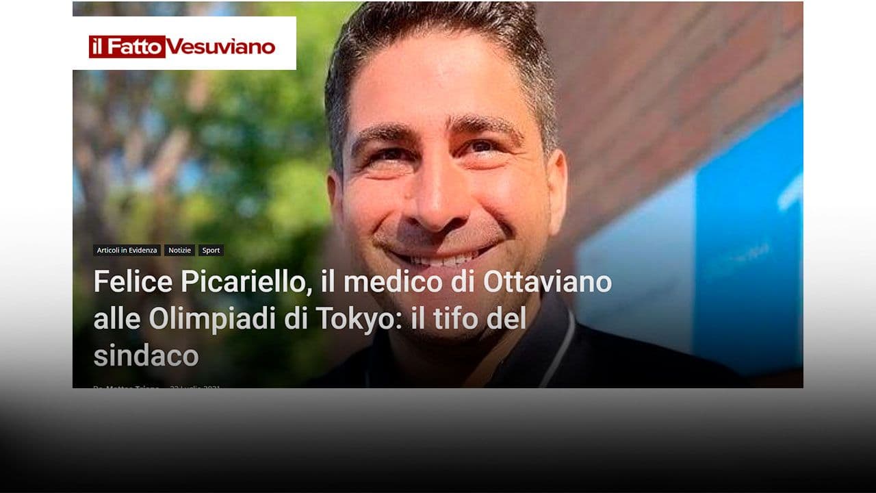 il Fatto Vesuviano: Felice Picariello, il medico di Ottaviano alle Olimpiadi di Tokyo: il tifo del sindaco
